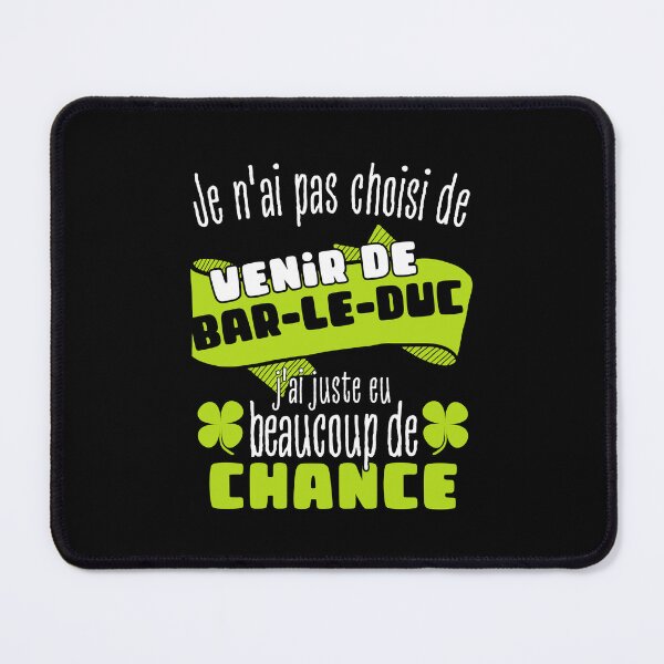 Item preview, Gift man proud to live in Bar-le-Duc designed and sold by RomualdGR.