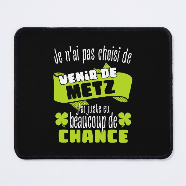 Item preview, Gift man proud to live in Metz designed and sold by RomualdGR.