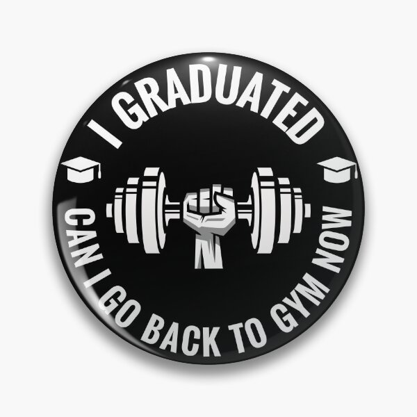 Item preview, I Graduated Can I Go Back To Gym Now designed and sold by motivationaltee.
