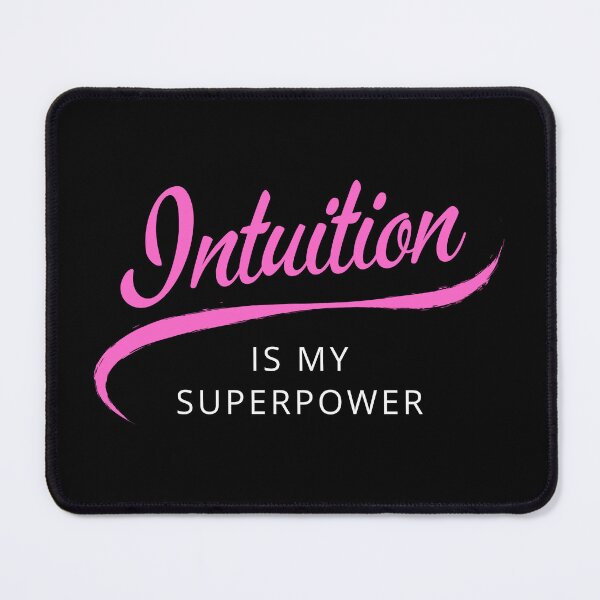 Item preview, Intuition Is My Superpower designed and sold by HSPgiftshop.