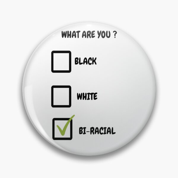 Item preview, BI-RACIAL  designed and sold by DiscoVibes.