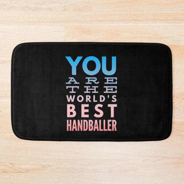 Item preview, You Are The World's Best Handballer designed and sold by Hammy97.