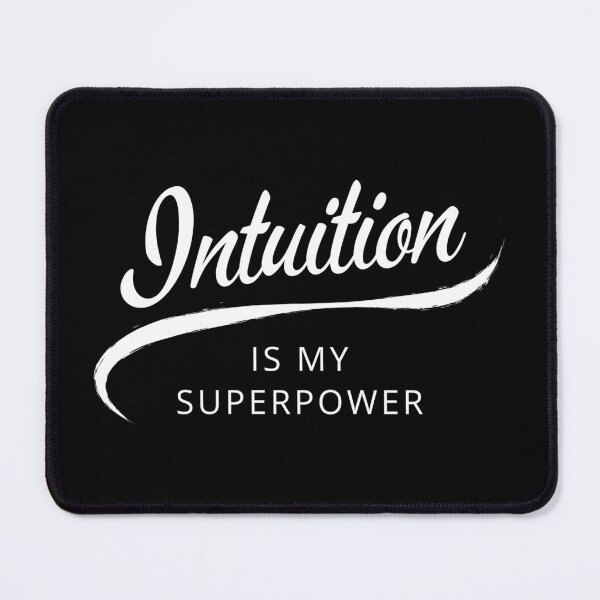 Item preview, Intuition Is My Superpower designed and sold by HSPgiftshop.