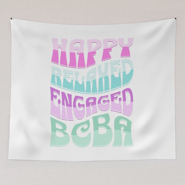 Item preview, Happy Relaxed Engaged BCBA, Behavior Analyst Retro designed and sold by VisionaryABA.