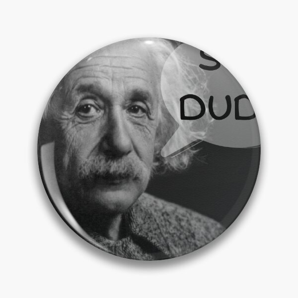 Item preview, Suh Dude Enstien designed and sold by AtBlk Products.