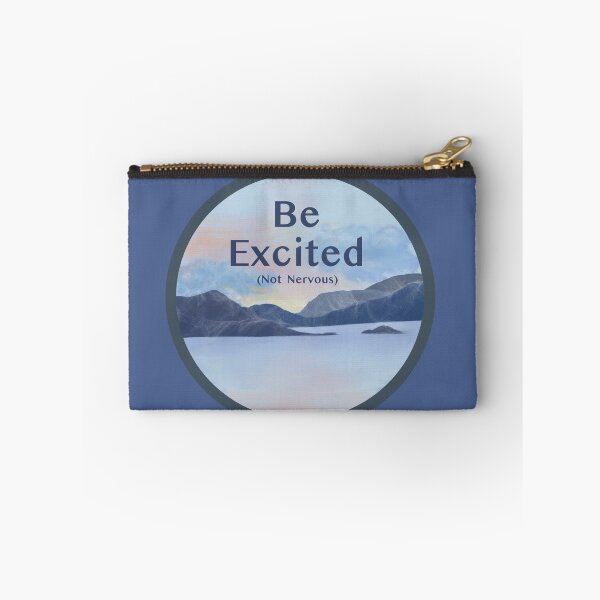 Item preview, Motivational Message: Be Excited (Not Nervous) designed and sold by Natural-Habitat.