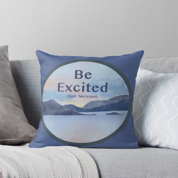 Item preview, Motivational Message: Be Excited (Not Nervous) designed and sold by Natural-Habitat.