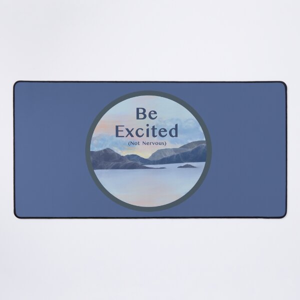 Item preview, Motivational Message: Be Excited (Not Nervous) designed and sold by Natural-Habitat.