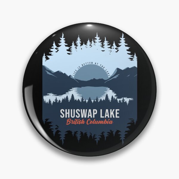 Item preview, Shuswap Lake British Columbia Canada Lake With Mountain And Pine Tree  designed and sold by Friday NightCo.