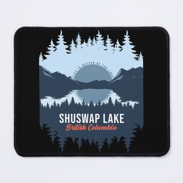 Item preview, Shuswap Lake British Columbia Canada Lake With Mountain And Pine Tree  designed and sold by Friday NightCo.