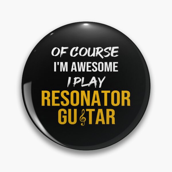 Item preview, Of Course I M Awesome I Play Resonator Guitar Classic T-Shirt designed and sold by melanieqyehb.