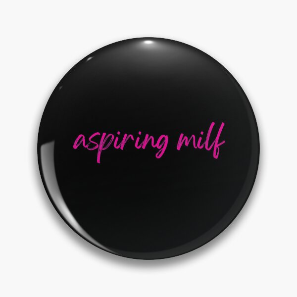 Item preview, Aspiring milf - future milf designed and sold by Prahaano Designs.