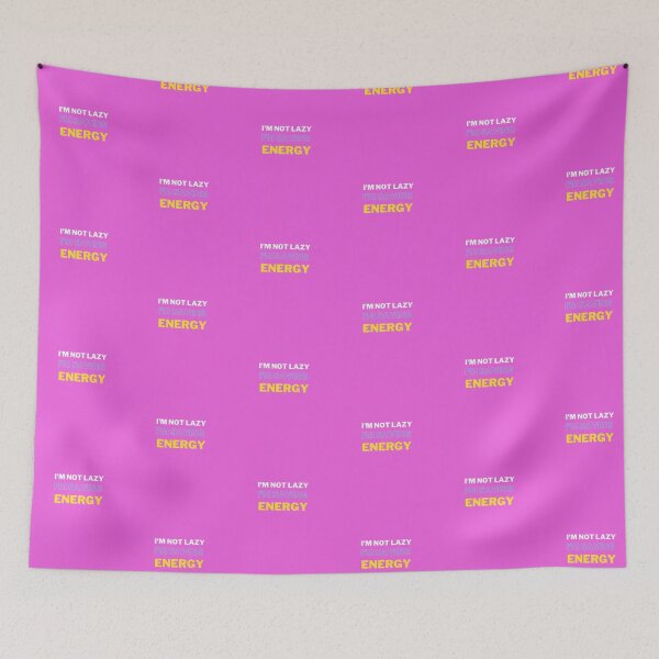 Item preview, i'm not lazy i'm saving energy sticker t-shrits cup hat designed and sold by pookamon14.