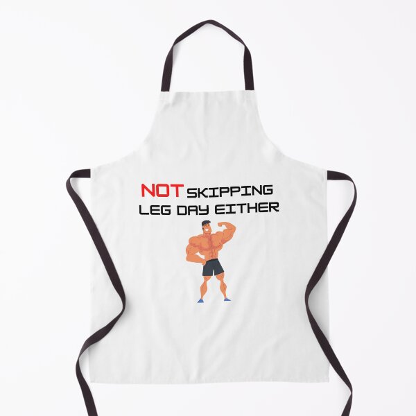 Item preview, NOT Skipping Leg Day Either #gymlife t-shirts hoodies accessories designs designed and sold by ShopWithKC.