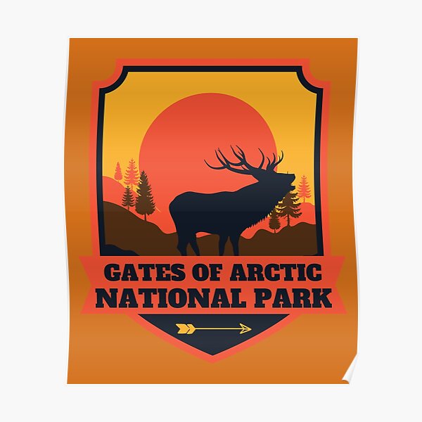 "Gates of the Arctic National Park" Poster for Sale by retrotravelart