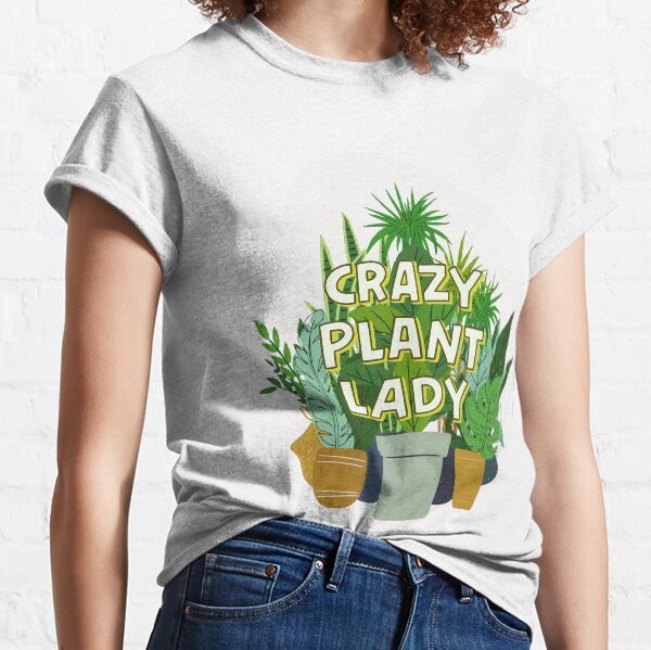 Item preview, Crazy Plant Lady designed and sold by TashaNatasha.