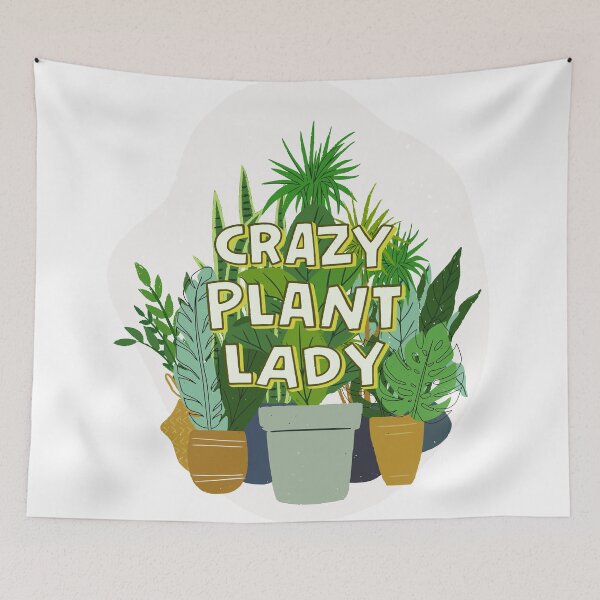 Item preview, Crazy Plant Lady designed and sold by TashaNatasha.