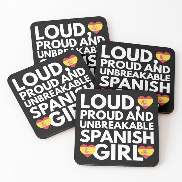 Item preview, Loud, Proud and Unbreakable Spanish Girl from Spain designed and sold by HelloFromAja.