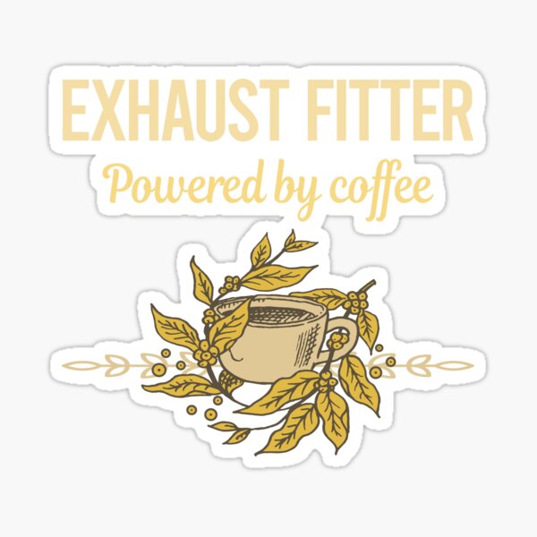 Artikel-Vorschau von Angetrieben von Coffee Exhaust Fitter, designt und verkauft von toniabrendaom.