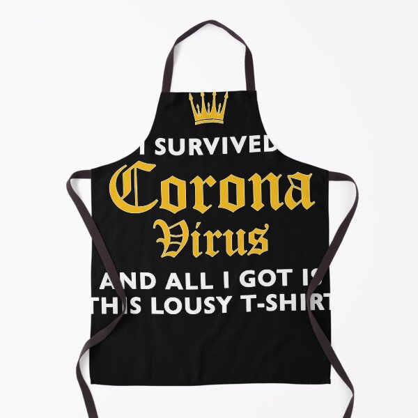 Item preview, I Survived Coronavirus (And All I Got Was This Lousy designed and sold by EDWARDBRYA.