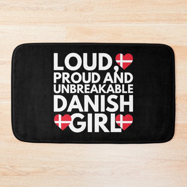 Item preview, Loud, Proud and Unbreakable Danish Girl from Denmark designed and sold by HelloFromAja.