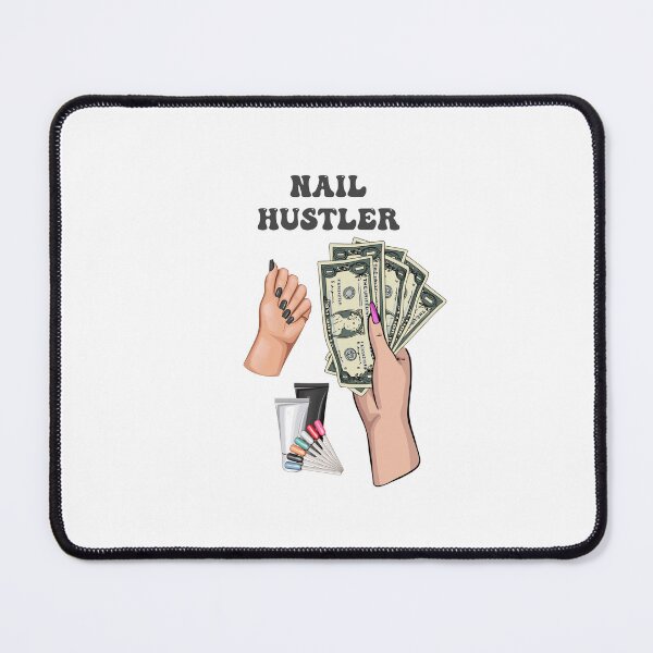 Item preview, NAIL HUSTLER designed and sold by DiscoVibes.