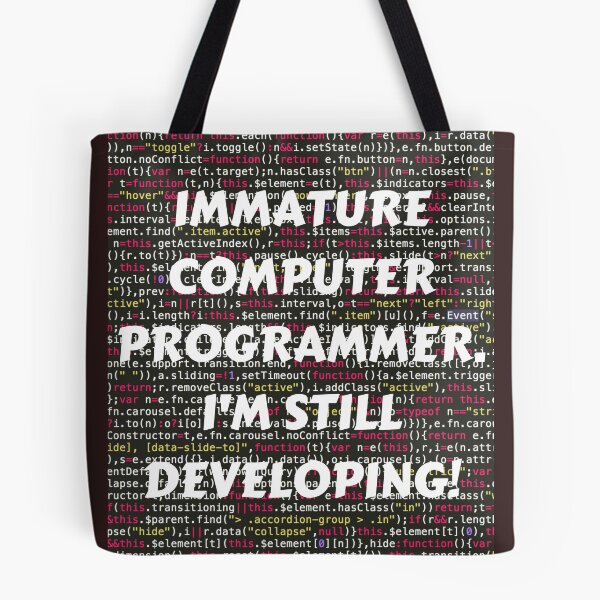 Item preview, IMMATURE COMPUTER PROGRAMMER, I'M STILL DEVELOPING! T-SHIRT WHITE PRINT designed and sold by IslandBaneMerch.