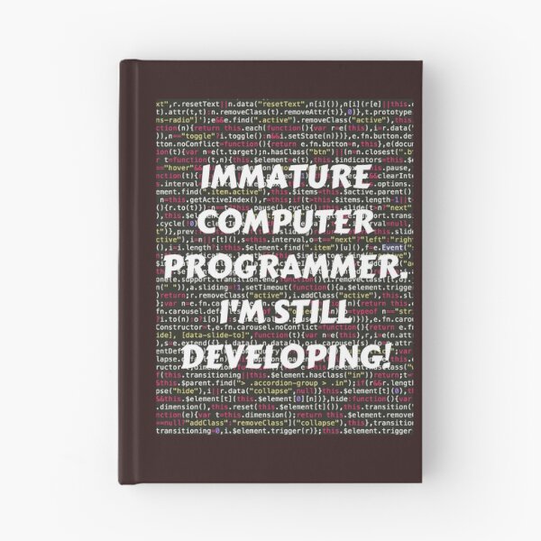 Item preview, IMMATURE COMPUTER PROGRAMMER, I'M STILL DEVELOPING! T-SHIRT WHITE PRINT designed and sold by IslandBaneMerch.