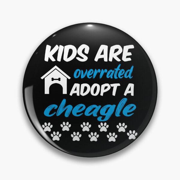 Item preview, kids are overrated adopt a cheagle designed and sold by randomdogshirt.