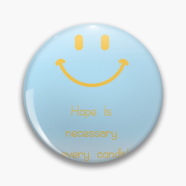 Item preview, smile,Hope is necessary in every condition,pastel-toned background designed and sold by zzzozzo.