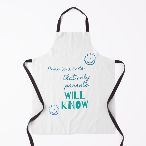 Item preview, Here Is A Code That Only Parents Will Know designed and sold by Ivy-si.
