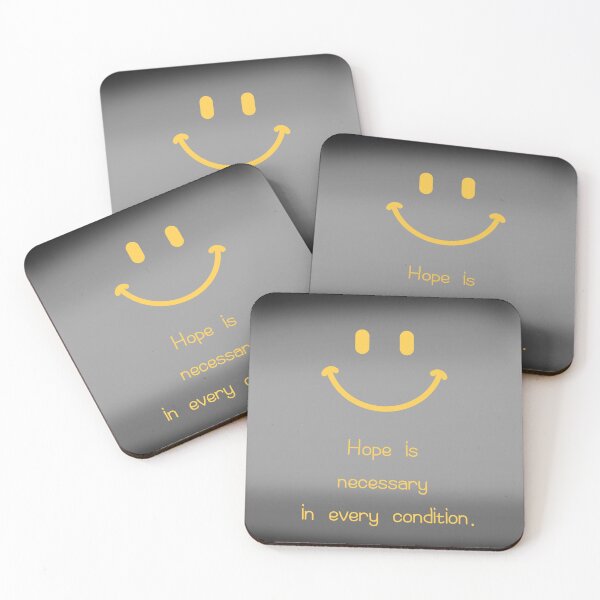 Item preview, smile,Hope is necessary in every condition. designed and sold by zzzozzo.