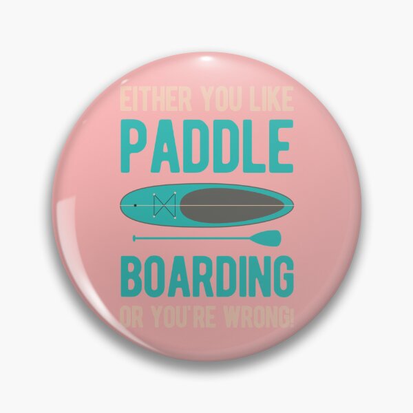 Item preview, Funny Paddle Board Paddleboarding          designed and sold by ACboardd.