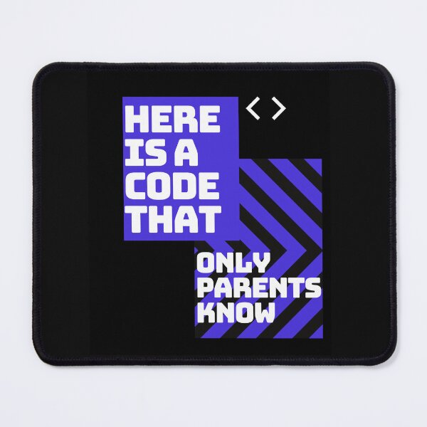 Item preview, Here Is A Code That Only Parents Will Know designed and sold by Ivy-si.