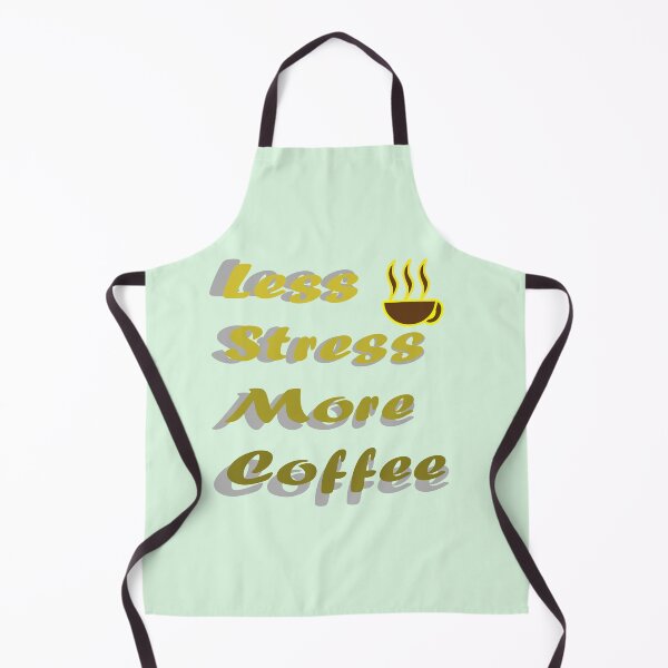 Item preview, Less stress More Coffee designed and sold by MJayDesign.