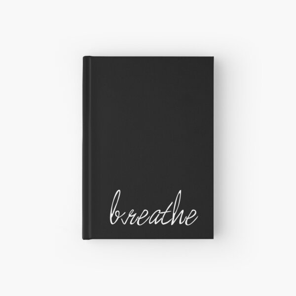 Breathe Hardcover Journal