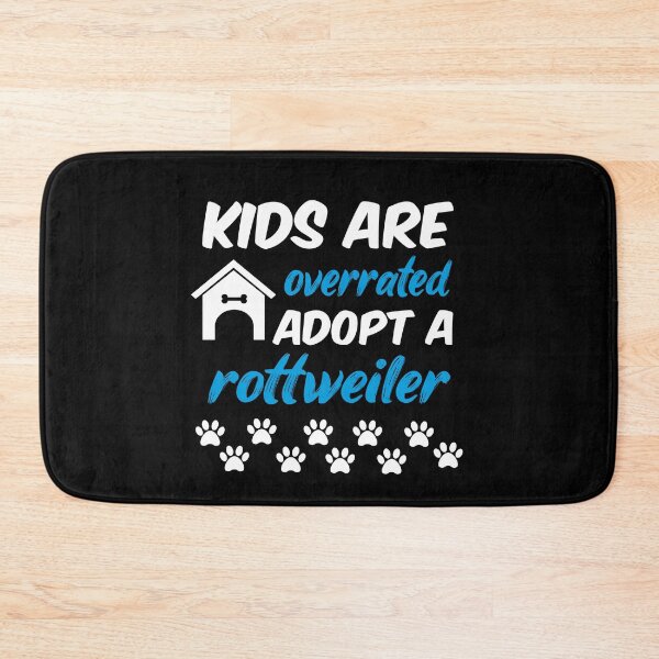 Item preview, kids are overrated adopt a rottweiler designed and sold by randomdogshirt.