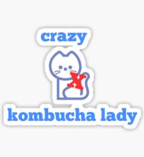 Crazy Kombucha Lady! Sticker