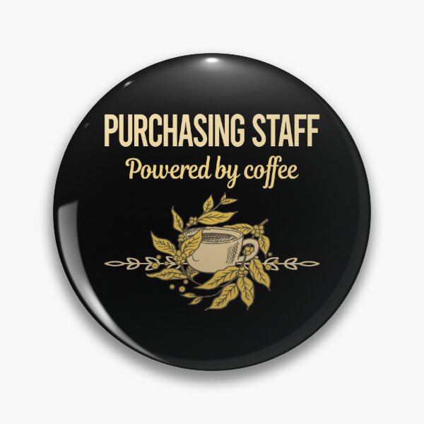 Item preview, Powered By Coffee Purchasing Staff designed and sold by trinayolkcelia.