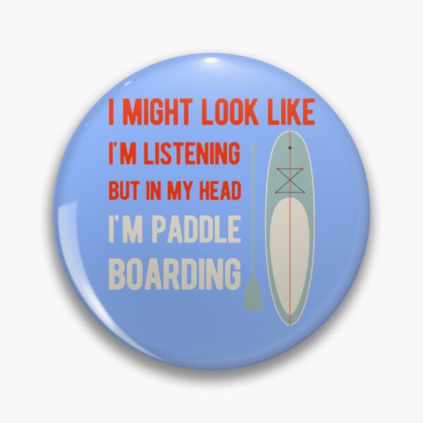 Item preview, Funny Paddle Board Paddleboarding     designed and sold by YaRootDN.