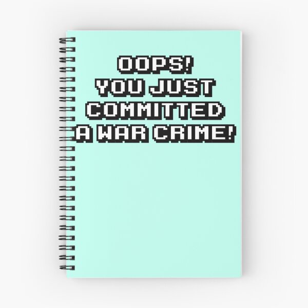 Item preview, Oops! You just committed a war crime! - White Text with Black Outline designed and sold by Saanis.
