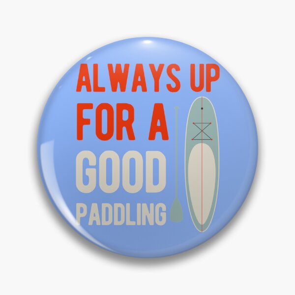 Item preview, Funny Paddle Board Paddleboarding   designed and sold by YaRootDN.