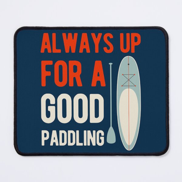 Item preview, Funny Paddle Board Paddleboarding   designed and sold by YaRootDN.
