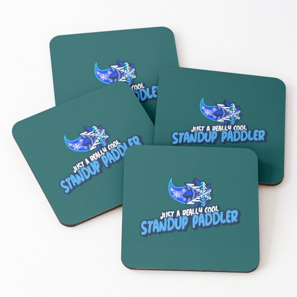 Item preview, Just A Really Cool Standup Paddler   designed and sold by YaRootDN.
