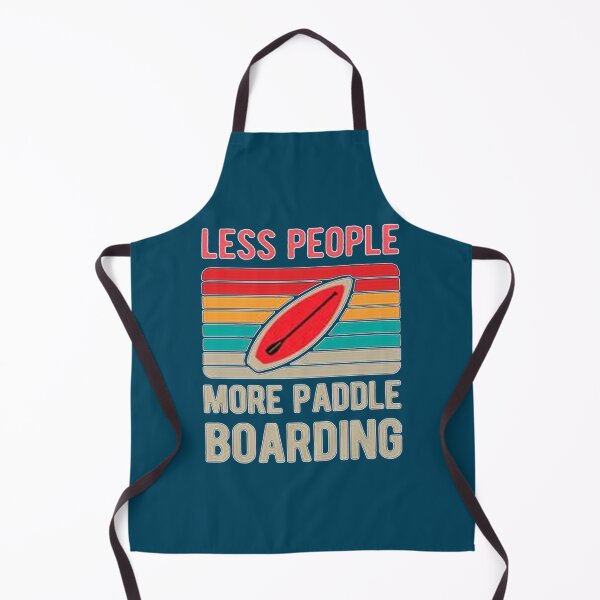 Item preview, Less People More Paddle Boarding   designed and sold by YaRootDN.