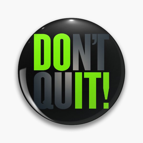 Item preview, Don't Quit, Do It! v.6 designed and sold by x1brett.