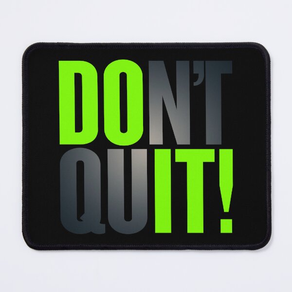 Item preview, Don't Quit, Do It! v.6 designed and sold by x1brett.