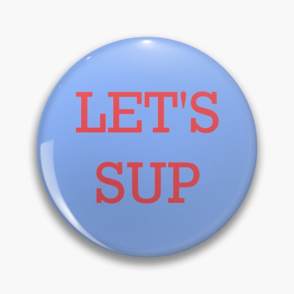Item preview, LET_S SUP   designed and sold by YaRootDN.