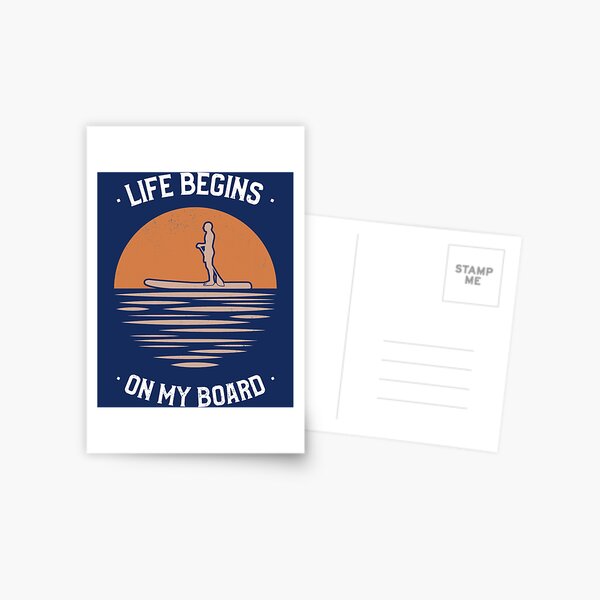 Item preview, Life begins on my board - SUP   designed and sold by YaRootDN.