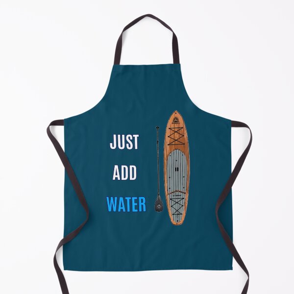 Item preview, SUP Just Add Water designed and sold by YaRootDN.